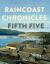 Raincoast Chronicles Fifth Five