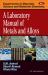 A Laboratory Manual of Metals and Alloys A Laboratory Manual of Metals and Alloys