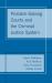 Problem-Solving Courts and the Criminal Justice System