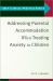 Addressing Parental Accommodation When Treating Anxiety in Children