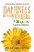 Happiness by the Numbers : 9 Steps to Authentic Happiness