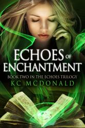 Echoes of Enchantment