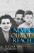 Never Out of Reach : Growing up in Tallinn, Riga, and Moscow