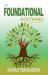 Foundational Doctrines : Based on Hebrews 6:1 - 2