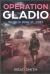 Operation Gladio : World War III: 1985 Operation Gladio : World War III: 1985