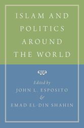 Islam and Politics Around the World