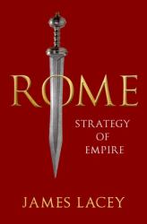 Rome : Strategy of Empire