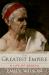 The Greatest Empire : A Life of Seneca