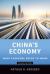 China's Economy : What Everyone Needs to Know®