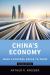 China's Economy : What Everyone Needs to Know® China's Economy : What Everyone Needs to Know®