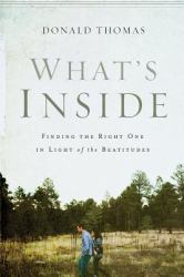 What's Inside : Finding the Right One in Light of the Beatitudes