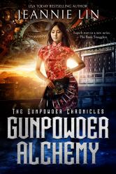 Gunpowder Alchemy : The Gunpowder Chronicles Book 1