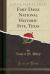 Fort Davis National Historic Site, Texas (Classic Reprint)
