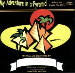 My Adventure in a Pyramid