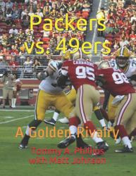 Packers Vs. 49ers : A Golden Rivalry