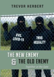 The New Enemy and the Old Enemy : Together at the Gate