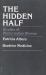 The Hidden Half : Studies of Plains Indian Women