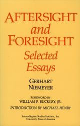 Aftersight and Foresight : Selected Essays
