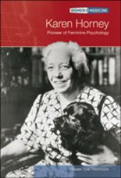 Karen Horney : Pioneer of Feminine Psychology