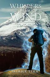 Whispers in the Wind : The Calling
