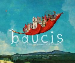 Baucis : A Tale of Childhood near the River Po