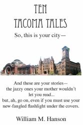 Ten Tacoma Tales