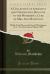 A Collection of Affidavits and Certificates, Relative to the Wonderful Cure of Mrs. Ann Mattingly : Which Took Place in the City of Washington, D. C. , on the Tenth of March, 1824 (Classic Reprint)