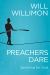 Preachers Dare : Speaking for God