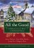 All the Good Devotions for the Season : A Wesleyan Way of Christmas