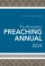 The Abingdon Preaching Annual 2024 : Planning Sermons for Every Sunday of the Year