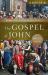 The Gospel of John Leader Guide : A Beginner's Guide to the Way, the Truth, and the Life