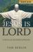 Jesus Is Lord Leader Guide : Living in the Lordship of Christ