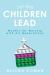 Let the Children Lead : Models for Worship with All Generations