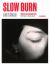 Slow Burn Ahi T¿mau : Women and Photography M¿reikura Whakaahua