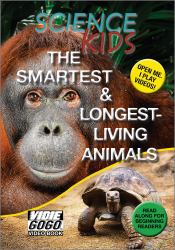 Science Kids - the Smartest & Longest-Living Animals