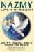 Nazmy - Love Is My Religion : Egypt, Travel, and a Quest for Peace