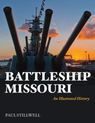 Battleship Missouri : An Illustrated History