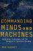 Commanding Minds and Machines : Technology, Tragedy at Sea, and Naval Leadership, 1897-2021