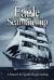 Eagle Seamanship, 4th Edition : A Manual for Square-Rigger Sailing Eagle Seamanship, 4th Edition : A Manual for Square-Rigger Sailing