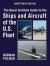 The Naval Institute Guide to the Ships and Aircraft of the U. S. Fleet