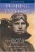 Pushing the Envelope : The Career of Fighter Ace and Test Pilot Marion Carl