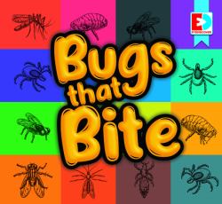 Bugs That Bite