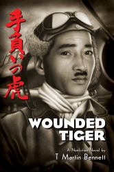 Wounded Tiger : A True Story