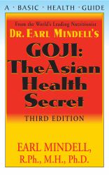 Goji : The Asian Health Secret, Third Edition