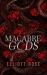 Macabre Gods Macabre Gods