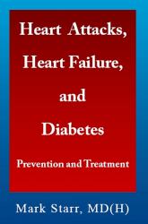 Heart Attacks, Heart Failure, and Diabetes : Prevention and Treatment