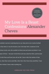 My Love Is a Beast : Confessions