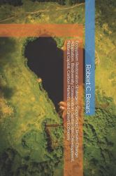 Ecosystem Restoration Strategies : Supporting Climate Change Adaptation, Biodiversity Conservation, Sustainable Development, Natural Capital, Carbon Markets, and Green Economy