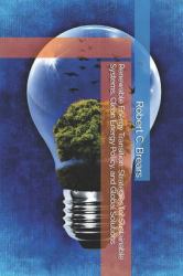 Renewable Energy Transition : Strategies for Sustainable Systems, Clean Energy Policy, and Global Solutions