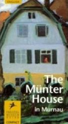 The Munter House in Murnau